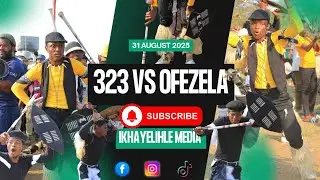 323 VS OFEZELA | UMGIDI | NSELENI | 31 AUG