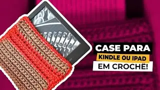 Case em crochê para Kindle, Ipad, computador