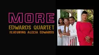 More - Edwards Quartet