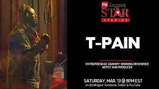 Star Studio with Grammy-Award Winning Artist, Producer & Entrepreneur T-PAIN