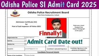 Odisha police SI Admit Card Date 2025 | How to check Odisha Police SI Admit Card 2025 | Odisha SI 