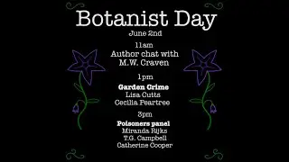 Garden crime panel with Cecilia Peartree and Lisa Cutts