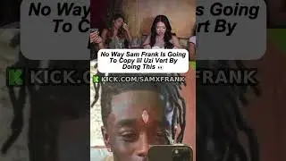 No Way Sam Frank Is Going To Copy lil Uzi Vert By Doing This 👀 #samfrank #nina #liluzivert #ninalin