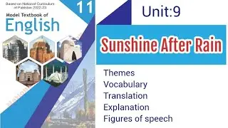 Poem Sunshine After Rain|| English class 11 ||  NBF || Figures of speech|| Explanation|| Vocabulary