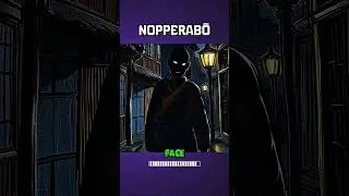 Nopperabo [Japanese Urban Legend]