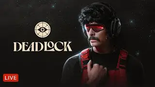 🔴LIVE - DR DISRESPECT - DEADLOCK - EARLY ALPHA GAMEPLAY