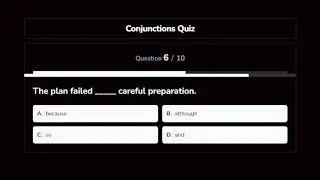Conjunctions Quiz
