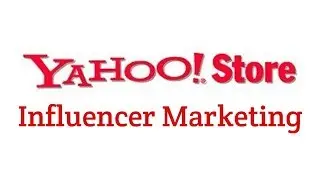 Yahoo Stores Influencer Marketing