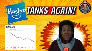 HASBRO TANKS - WARNS OF POOR TOY SALES TO COME!