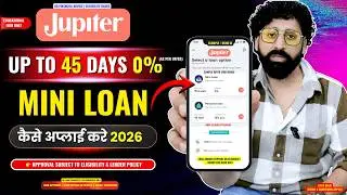 Jupiter Money Se 45 Din Tak Zero Interest Loan 😲 | Low CIBIL Me Mini Loan Kaise Apply Kare?