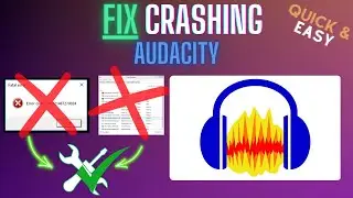 Audacity &ndash; How to Fix Crashing, Freezing, Black Screen, Not Responding &ndash; Full Tutorial
