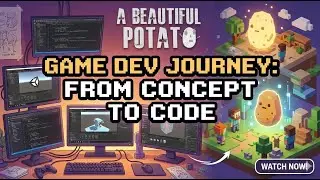 🥔Day 30 of Retirement | Game Dev
