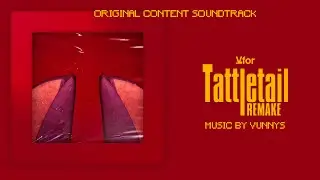 Tattletail Remake | No More Mam&aacute; - Vunny&acute;s | HammerTracks