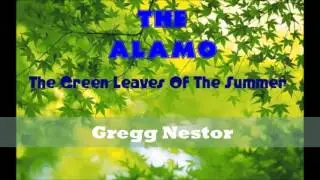 The Green Leaves Of Summer -  Gregg Nestor