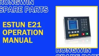Rongwin guides you how to use E21 operation manual to easily control NC bending machine