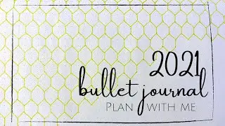 2021 BULLET JOURNAL SETUP | PLAN WITH ME | Beginner-friendly
