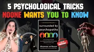 5 Psychological TRICKS Noone Wants You To Know | Surrounded By Psychopaths