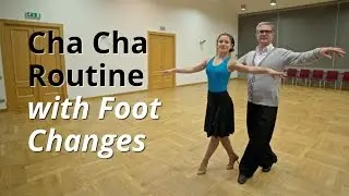 Cha Cha Routine | Syncopated Foot Changes