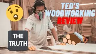 Ted's 16,000 Woodworking Plans | Is that LEGIT or SCAM | Did you loose Money !!!!