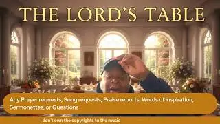 Thursday's Breakfast Around The Lord's Table at Love First Baptist
