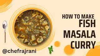 PUNJABI MASALA FISH CURRY RECIPE | FISH CURRY | INDIAN FISH | RECIPE 