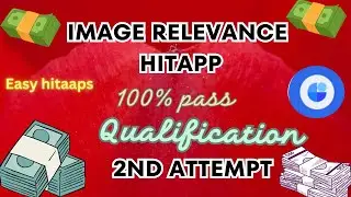 Image Relevance Hitapp 2nd attempt Qualification UHRS | Uhrs training #uhrs