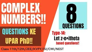 Complex Numbers Lec-21: 