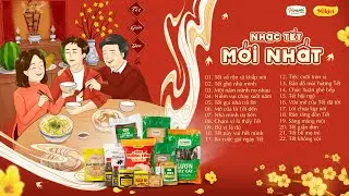 TUYỂN TẬP NHẠC TẾT MỚI NHẤT | NHẠC TẾT HAY NHẤT - Nghe Là Rộn Ràng Không Khí Tết