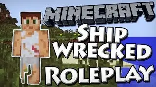 Minecraft Shipwrecked Roleplay | Captain Tyberius