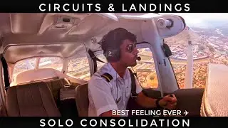 Circuits & Landings (Solo Consolidation ) Best feeling ever |  🛩 Fly With Sky
