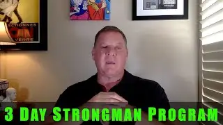 3 Day Strongman Program