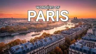 Wonders of PARIS | The Best Places in Paris | Travel Documentary 4K