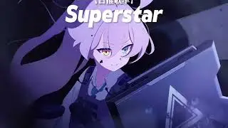 Rhythmi ditty 《Superstar》#歌ってみた #music #jpop #歌詞動画 #animesong