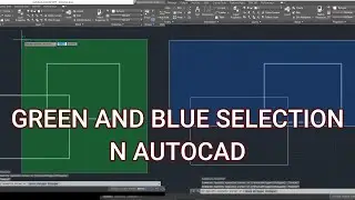 Green and blue AutoCad selection