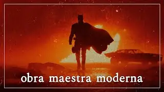 Por qué THE BATMAN (2022) es una obra maestra moderna | Video Ensayo