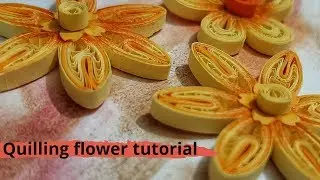 Quilling flower Tutorial | How it is Made | Quilling Paper Art