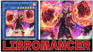 YGOPRO - LIBROMANCER  DECK | TESTING NEW LIBROMANCER FIREBURST POST DIMENSION FORCE