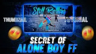 We Know Now Alone Boy Ff Thumbnail Secret |😯| How To Make Alone Boy Ff Thumbnail |🤔|@AloneboyFF