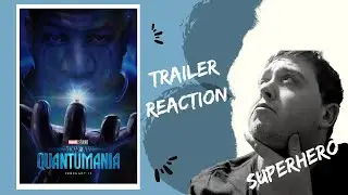 Bobby's Breakdowns : Ant Man and The Wasp: Quantumania Trailer Reaction