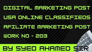 Digital Marketing Post   usa online classifieds   Afiliate Marketing Post Work No - 203