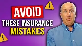 These Insurance Mistakes can Cost You Thousands – Here’s What to Avoid