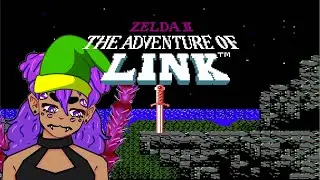 (Epilepsy) [Zelda 2] Getting Way Too Excited About Zelda 2, And Then Having My Hopes Dashed