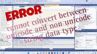 ERROR:-- cannot convert between unicode and non unicode string data type