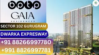 BPTP Gaia Residences New Booking Luxury Sky Gardens Residences Sector 102 Gurugram +91 8826997781