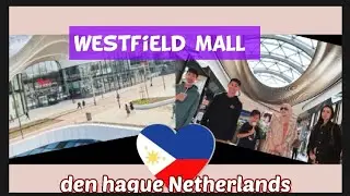 A day trip to Westfield mall of the Netherlands