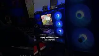 Zdarzyło wam się że komputer się sam włączył w nocy?😅 #gamer #komputer