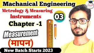 Measurement meaning in Hindi / metrology chapter -1 Introduction / machanical 6th sem / measurement