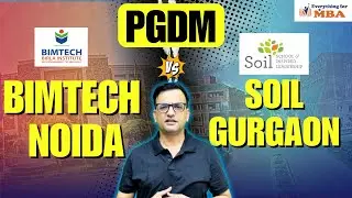 BIMTECH NOIDA VS SOIL GURUGRAM PGDM REVIEW 2025 ➡️ PLACEMENTS | FEES | ADMISSION #pgdmadmission2025