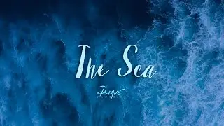 The Sea - Rique Pantoja
