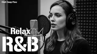 [R&B Relax 38] Dreamy Soul Chill / For Work / Study / Relaxation